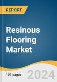 Resinous Flooring Market Size, Share & Trends Analysis Report by Resin Type (Epoxy, Polymethyl Methacrylate, Polyurethane), End-use (Residential, Non-residential), Region, and Segment Forecasts, 2024-2030- Product Image