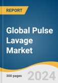 Global Pulse Lavage Market Size, Share & Trends Analysis Report by Product (Pulse Lavage Devices, Components and Accessories), Usability (Disposable Pulse Lavage Systems), Power Source, Application, End-use, Region, and Segment Forecasts, 2024-2030- Product Image