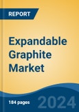 Expandable Graphite Market - Global Industry Size, Share, Trends, Opportunity, and Forecast, 2019-2029F- Product Image