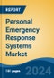 Personal Emergency Response Systems Market - Global Industry Size, Share, Trends, Opportunity, and Forecast, 2019-2029F - Product Thumbnail Image