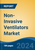 Non-Invasive Ventilators Market - Global Industry Size, Share, Trends, Opportunity, and Forecast, 2019-2029F- Product Image