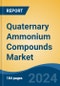 Quaternary Ammonium Compounds Market - Global Industry Size, Share, Trends, Opportunity, and Forecast, 2019-2029F - Product Thumbnail Image