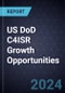 US DoD C4ISR Growth Opportunities - Product Image