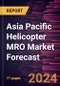 Asia Pacific Helicopter MRO Market Forecast to 2030 - Regional Analysis - by Component, Helicopter Type, and End Users - Product Thumbnail Image