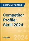 Competitor Profile: Skrill 2024- Product Image