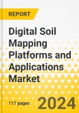 Digital Soil Mapping Platforms and Applications Market: Focus on Application, Product, and Region - Analysis and Forecast, 2024-2034- Product Image