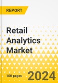 Retail Analytics Market - A Global and Regional Analysis: Focus on Application, Offering, Business Function, and Region - Analysis and Forecast, 2024-2034- Product Image