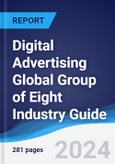 Digital Advertising Global Group of Eight (G8) Industry Guide 2019-2028- Product Image