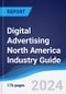 Digital Advertising North America (NAFTA) Industry Guide 2019-2028 - Product Thumbnail Image