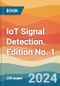 IoT Signal Detection. Edition No. 1 - Product Thumbnail Image