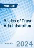 Basics of Trust Administration - Webinar (Recorded)- Product Image