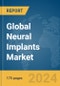 Global Neural Implants Market Report 2024 - Product Thumbnail Image