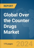 Global Over the Counter (OTC) Drugs Market Report 2024- Product Image