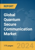 Global Quantum Secure Communication Market Report 2024- Product Image