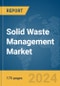 Solid Waste Management Market Report, Global, 2024 - Product Thumbnail Image