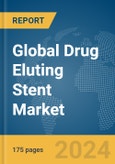 Global Drug Eluting Stent Market Report 2024- Product Image