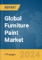 Global Furniture Paint Market Report 2024 - Product Image