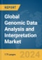 Global Genomic Data Analysis and Interpretation Market Report 2024 - Product Thumbnail Image
