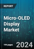 Micro-OLED Display Market by Design (Flexible Displays, Rigid Displays), Technology Type (Active Matrix OLED, Passive Matrix OLED), Resolution Type, Distribution Channel, Application, End-User - Global Forecast 2025-2030- Product Image