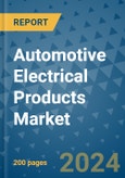 Automotive Electrical Products Market - Global Industry Analysis, Size, Share, Growth, Trends, and Forecast 2031 - By Product, Technology, Grade, Application, End-user, Region: (North America, Europe, Asia Pacific, Latin America and Middle East and Africa)- Product Image