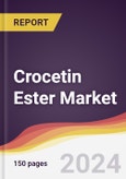 Crocetin Ester Market Report: Trends, Forecast and Competitive Analysis to 2030- Product Image