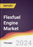 Flexfuel Engine Market Report: Trends, Forecast and Competitive Analysis to 2030- Product Image