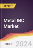 Metal IBC Market Report: Trends, Forecast and Competitive Analysis to 2030- Product Image