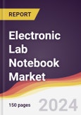 Electronic Lab Notebook Market Report: Trends, Forecast and Competitive Analysis to 2030- Product Image