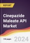 Cinepazide Maleate API Market Report: Trends, Forecast and Competitive Analysis to 2030 - Product Image