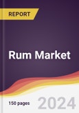 Rum Market Report: Trends, Forecast and Competitive Analysis to 2030- Product Image