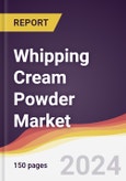 Whipping Cream Powder Market Report: Trends, Forecast and Competitive Analysis to 2030- Product Image