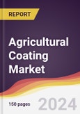 Agricultural Coating Market Report: Trends, Forecast and Competitive Analysis to 2030- Product Image