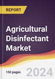 Agricultural Disinfectant Market Report: Trends, Forecast and Competitive Analysis to 2030- Product Image