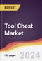 Tool Chest Market Report: Trends, Forecast and Competitive Analysis to 2030 - Product Image
