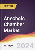 Anechoic Chamber Market Report: Trends, Forecast and Competitive Analysis to 2030- Product Image