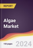 Algae Market Report: Trends, Forecast and Competitive Analysis to 2030- Product Image