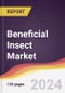 Beneficial Insect Market Report: Trends, Forecast and Competitive Analysis to 2030 - Product Image