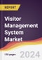 Visitor Management System Market Report: Trends, Forecast and Competitive Analysis to 2030 - Product Image