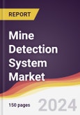 Mine Detection System Market Report: Trends, Forecast and Competitive Analysis to 2030- Product Image