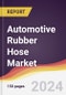 Automotive Rubber Hose Market Report: Trends, Forecast and Competitive Analysis to 2030 - Product Thumbnail Image