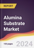 Alumina Substrate Market Report: Trends, Forecast and Competitive Analysis to 2030- Product Image