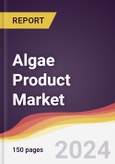 Algae Product Market Report: Trends, Forecast and Competitive Analysis to 2030- Product Image