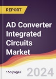 AD Converter Integrated Circuits (ICs) Market Report: Trends, Forecast and Competitive Analysis to 2030- Product Image