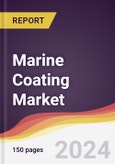 Marine Coating Market Report: Trends, Forecast and Competitive Analysis to 2030- Product Image