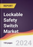 Lockable Safety Switch Market Report: Trends, Forecast and Competitive Analysis to 2030- Product Image