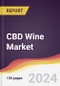 CBD Wine Market Report: Trends, Forecast and Competitive Analysis to 2030 - Product Image