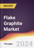 Flake Graphite Market Report: Trends, Forecast and Competitive Analysis to 2030- Product Image