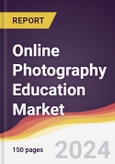 Online Photography Education Market Report: Trends, Forecast and Competitive Analysis to 2030- Product Image