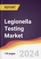 Legionella Testing Market Report: Trends, Forecast and Competitive Analysis to 2030 - Product Thumbnail Image