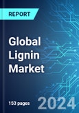 Global Lignin Market: Analysis by Type, Form, Applications, Region Size, Trends and Forecast up to 2029- Product Image